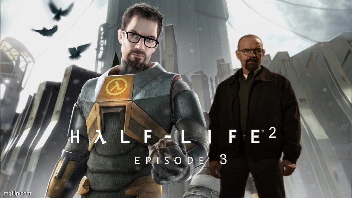 Morgan freeman and waltuh black | image tagged in half-life 2 episode 3 | made w/ Imgflip meme maker