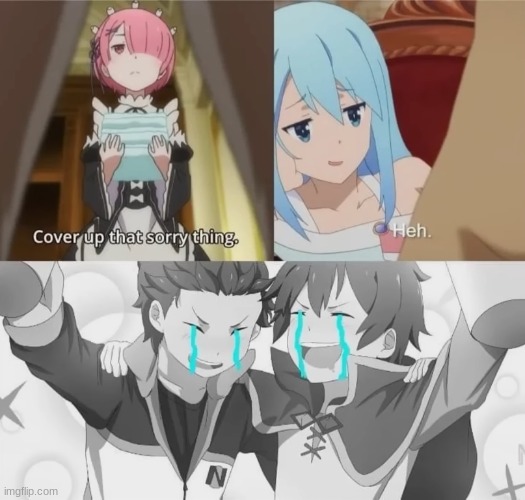 image tagged in konosuba,re zero | made w/ Imgflip meme maker