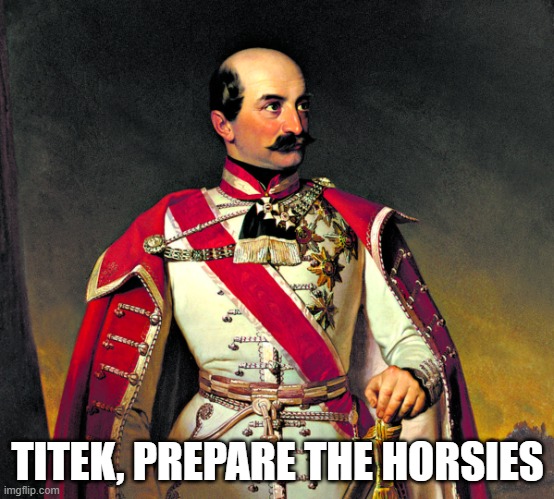 TITEK, PREPARE THE HORSIES | made w/ Imgflip meme maker