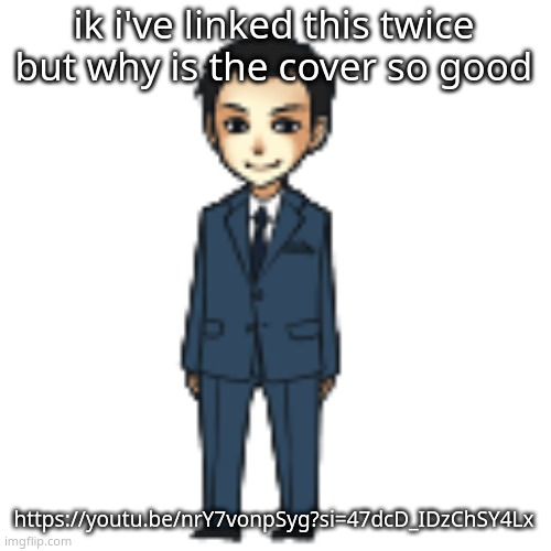 Moriarty but a shimeji | ik i've linked this twice but why is the cover so good; https://youtu.be/nrY7vonpSyg?si=47dcD_IDzChSY4Lx | image tagged in moriarty but a shimeji | made w/ Imgflip meme maker