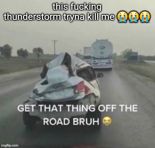 extremely concerned with the rising amount of lightning bolts hurtled towards me n my entire family's current location | this fucking thunderstorm tryna kill me 😭😭😭 | image tagged in i think it's broken | made w/ Imgflip meme maker