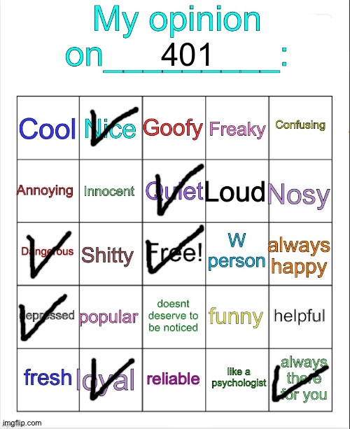 Boinkily | 401 | image tagged in my opinion on ___ bingo by owu | made w/ Imgflip meme maker