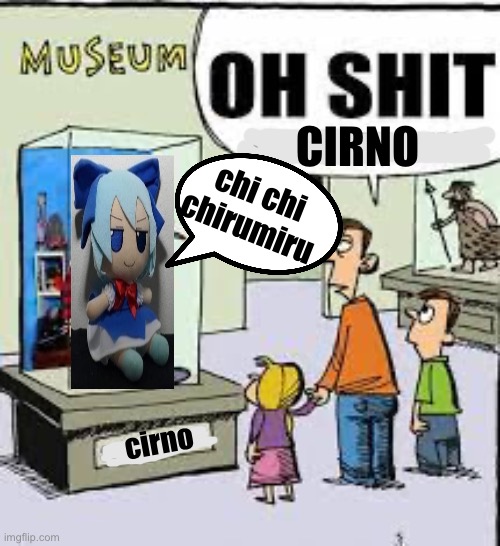 CIRNO cirno chi chi chirumiru | made w/ Imgflip meme maker