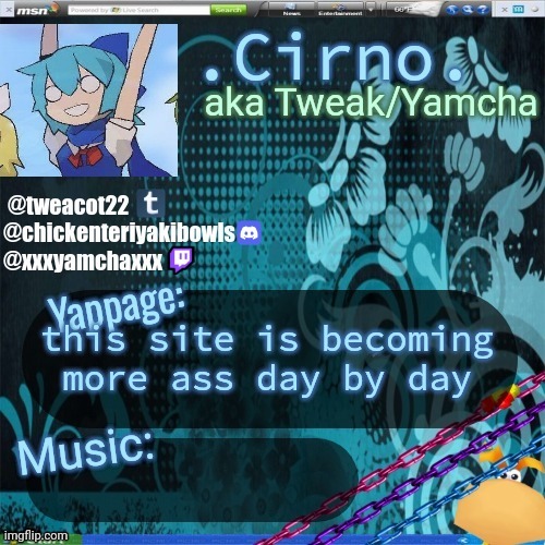 21st announcement temp | this site is becoming more ass day by day | image tagged in 21st announcement temp | made w/ Imgflip meme maker