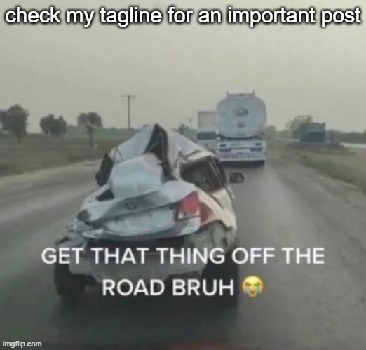 i think it's broken | check my tagline for an important post | image tagged in i think it's broken | made w/ Imgflip meme maker