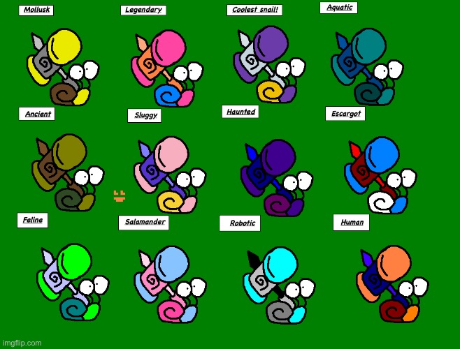 Snail’s alternate colors! | made w/ Imgflip meme maker