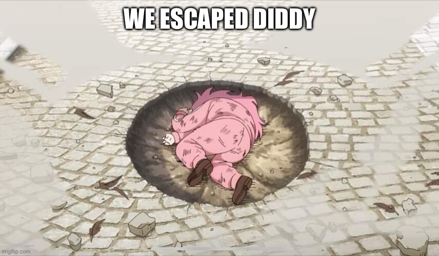 Bocchi yamcha | WE ESCAPED DIDDY | image tagged in bocchi yamcha | made w/ Imgflip meme maker