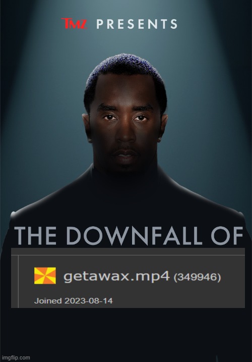 The downfall of diddy | image tagged in the downfall of diddy | made w/ Imgflip meme maker