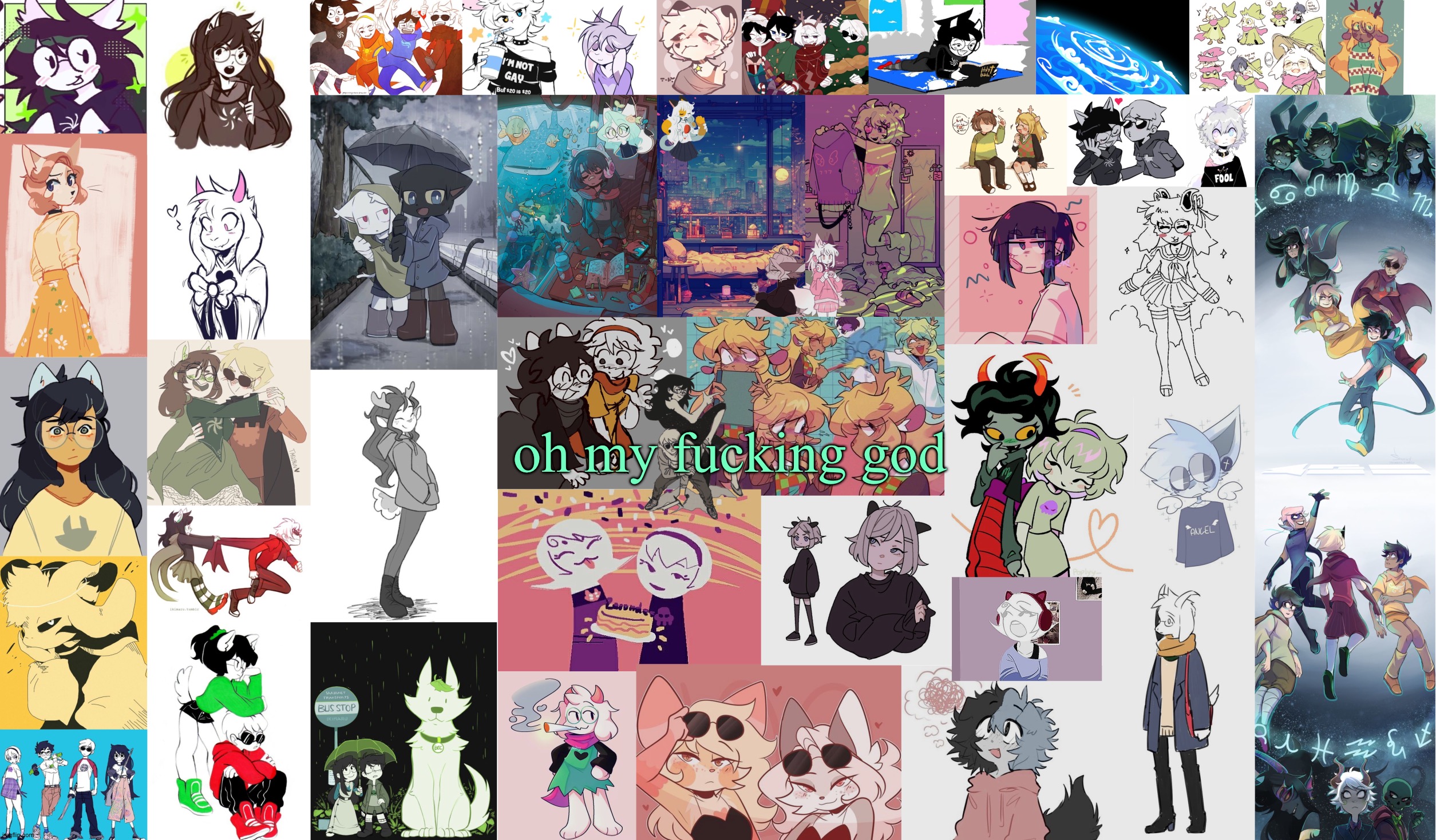i forgot i made this fucking thing | oh my fucking god | image tagged in asriel's megatemplate | made w/ Imgflip meme maker