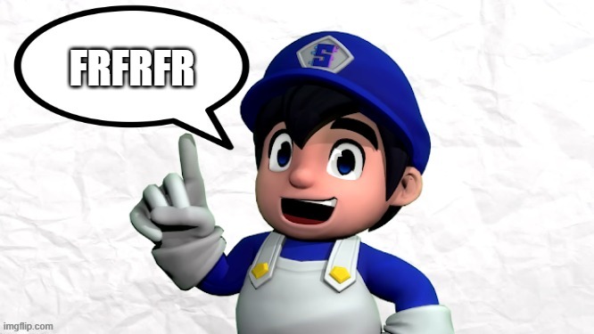 SMG4 says X | FRFRFR | image tagged in smg4 says x | made w/ Imgflip meme maker