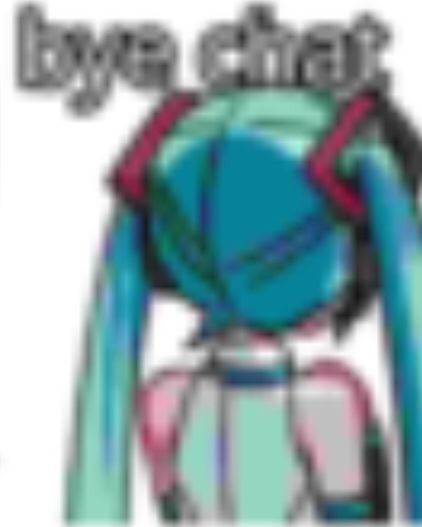 hatsune miku leaving but recorded on a nokia Blank Meme Template