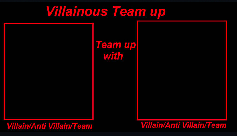 Villainous Team Up Blank Meme Template