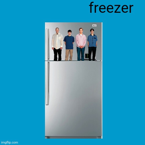 Freezer | freezer | image tagged in blank weezer blue album edit | made w/ Imgflip meme maker