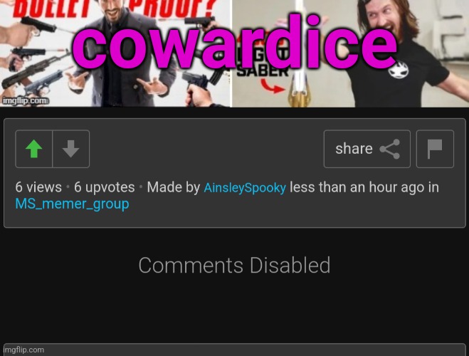 cowardice | made w/ Imgflip meme maker