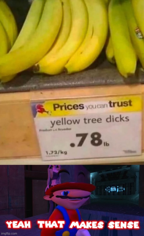 image tagged in mario that make sense,banana,bananas,banana power,tree,dick | made w/ Imgflip meme maker