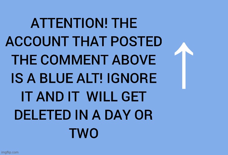 Blue alt | image tagged in blue alt | made w/ Imgflip meme maker