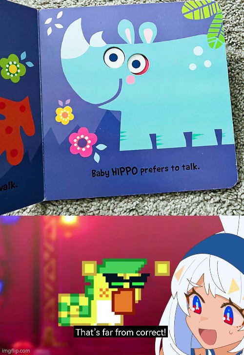 Ah yes, this one is "Hippo" . | image tagged in book,hippo | made w/ Imgflip meme maker