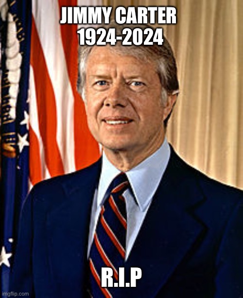 Jimmy Carter | JIMMY CARTER 
1924-2024 R.I.P | image tagged in jimmy carter | made w/ Imgflip meme maker