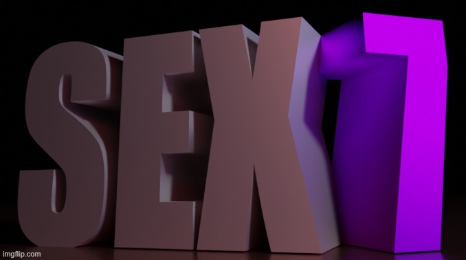 sex 7 | made w/ Imgflip meme maker