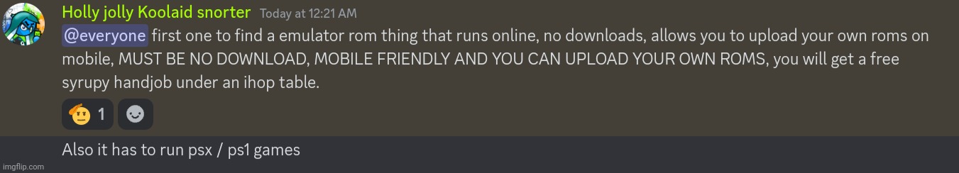 I can't believe I have to resort to this degenerate bullshit just to play planet dob because none of you do shit for free | made w/ Imgflip meme maker