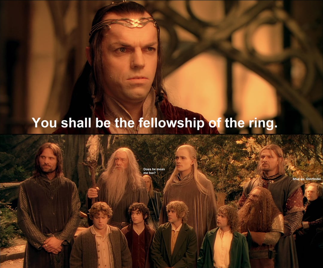 You shall be the fellowship of the ring Blank Meme Template