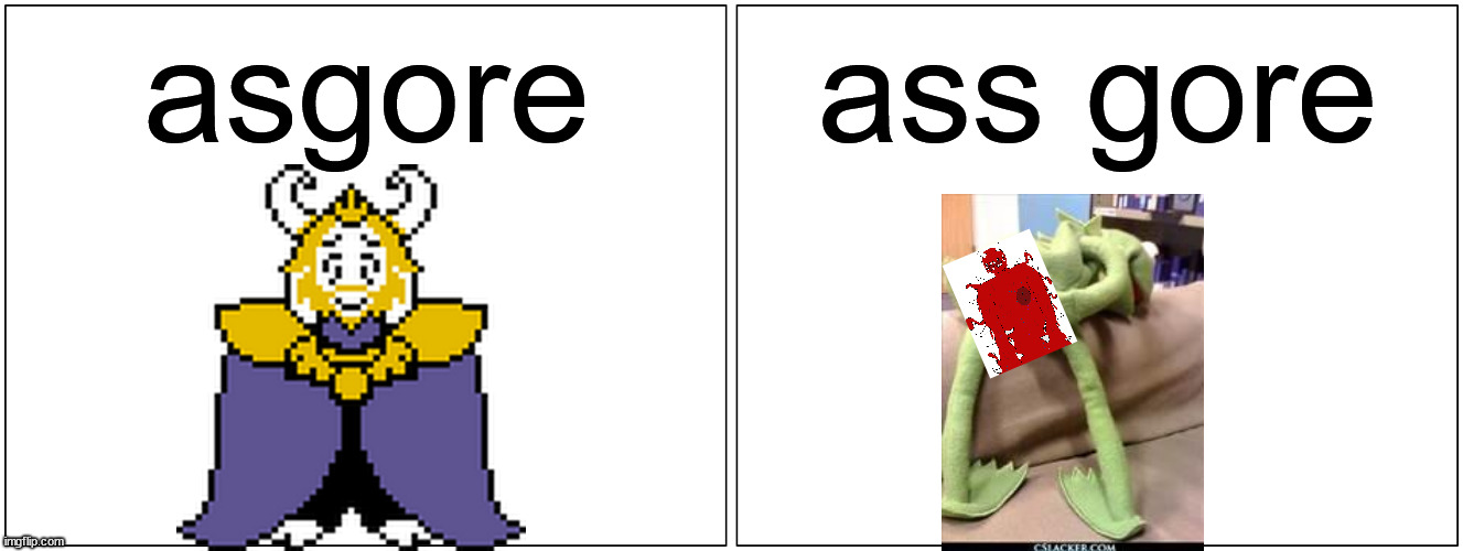 Soundalikes | asgore; ass gore | image tagged in memes,blank comic panel 2x1,name soundalikes,nsfw,nsfw alert | made w/ Imgflip meme maker