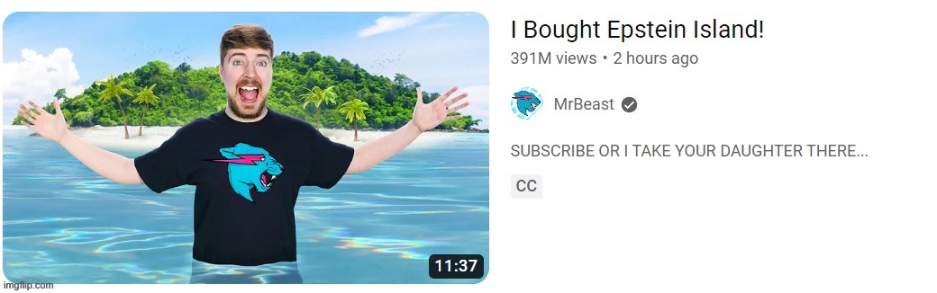 This aged badly | image tagged in i bought epstein island | made w/ Imgflip meme maker