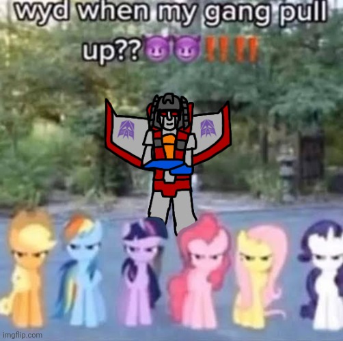 starscream | image tagged in transformers,starscream,mylittlepony,mlp,my little pony,memes | made w/ Imgflip meme maker