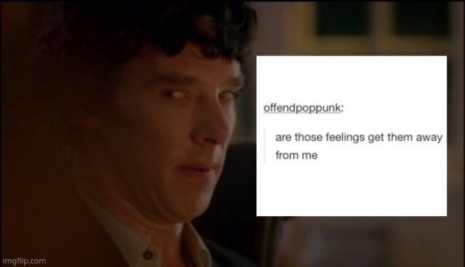 me too sherlock,me too. | made w/ Imgflip meme maker