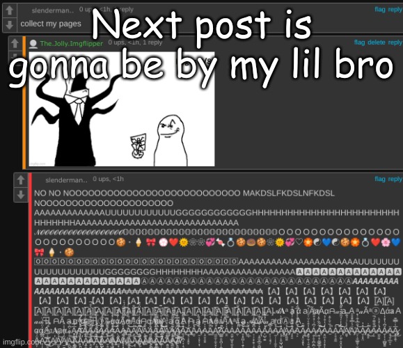 pages collected | Next post is gonna be by my lil bro | image tagged in pages collected | made w/ Imgflip meme maker