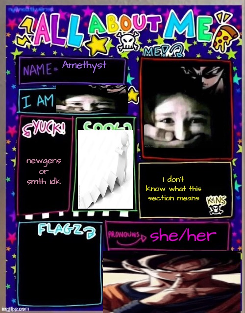 All about me! (Og temp by Jade) | Amethyst; newgens or smth idk; I don't know what this section means; she/her | image tagged in all about me og temp by jade | made w/ Imgflip meme maker