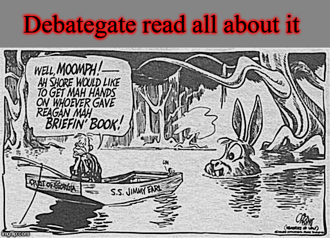 1983 flashback DEBATEGATE | Debategate read all about it | image tagged in 1983 flashback debategate,maddow missed this,jimmy carter teller of truth,msnbc lost episodes,rip rosalynn jimmy,reagan's crimes | made w/ Imgflip meme maker