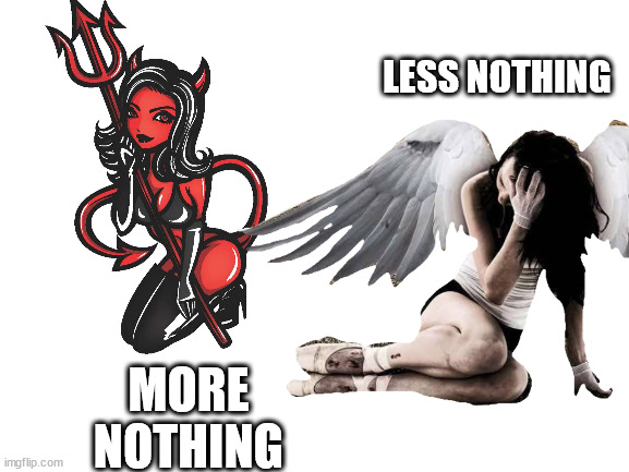 T▤4 | LESS NOTHING MORE NOTHING | image tagged in blank white template | made w/ Imgflip meme maker