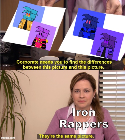 Minus XML & Minus D-Side XML Meme #1 | Iron Rappers | image tagged in memes,they're the same picture,fnf,fnfau | made w/ Imgflip meme maker