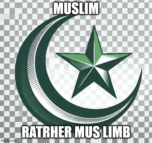 Muslim /////////////NEM | MUSLIM; RATRHER MUS LIMB | image tagged in muslim /////////////nem | made w/ Imgflip meme maker