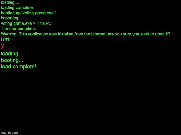 y; loading...
booting...
load complete! | made w/ Imgflip meme maker