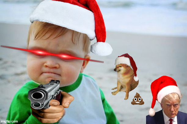 Christmas success kid | image tagged in memes,success kid original | made w/ Imgflip meme maker