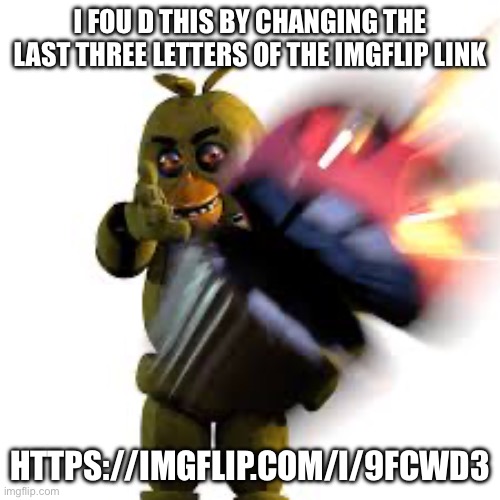 think fast chucklenuts | I FOU D THIS BY CHANGING THE LAST THREE LETTERS OF THE IMGFLIP LINK; HTTPS://IMGFLIP.COM/I/9FCWD3 | image tagged in think fast chucklenuts | made w/ Imgflip meme maker