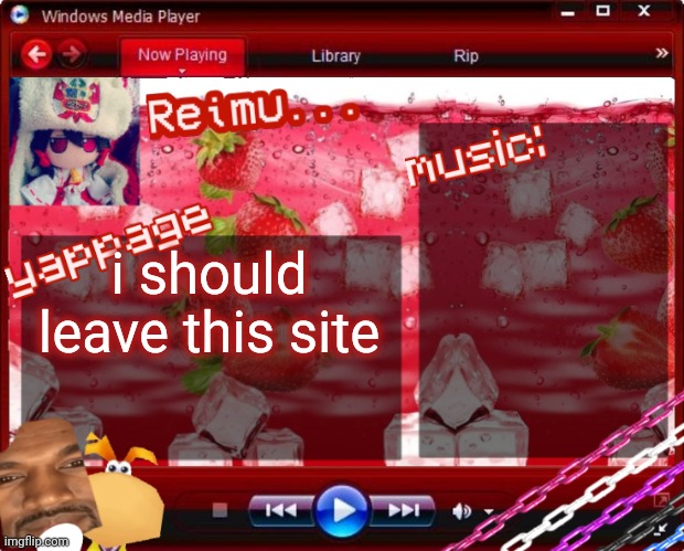 -yamcha | i should leave this site | image tagged in reimu temp | made w/ Imgflip meme maker