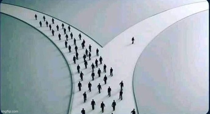 two paths | image tagged in two paths | made w/ Imgflip meme maker