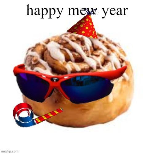 uh | happy mew year | image tagged in uh | made w/ Imgflip meme maker