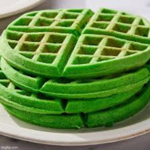 first green waffle of 2025 | made w/ Imgflip meme maker