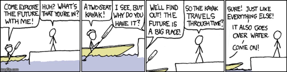 Kayak | image tagged in xkcd,comics,kayak | made w/ Imgflip meme maker