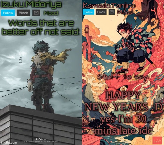 2025 will be my year (not) | HAPPY NEW YEARS :D yes I'm 30 mins late idc | image tagged in shared template with izuku midoriya | made w/ Imgflip meme maker