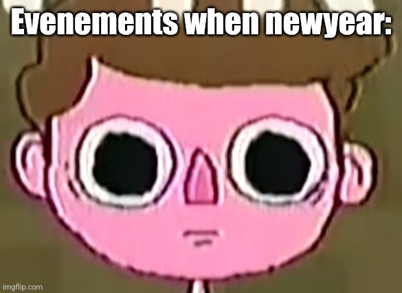 Newyeaf is fun but.. | Evenements when newyear: | image tagged in jack stauber jeff stares,newyear,new year,breaking news,news | made w/ Imgflip meme maker