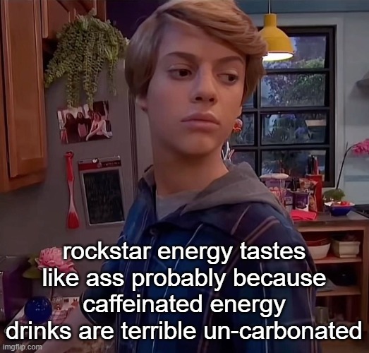 henry danger side eye | rockstar energy tastes like ass probably because caffeinated energy drinks are terrible un-carbonated | image tagged in henry danger side eye | made w/ Imgflip meme maker