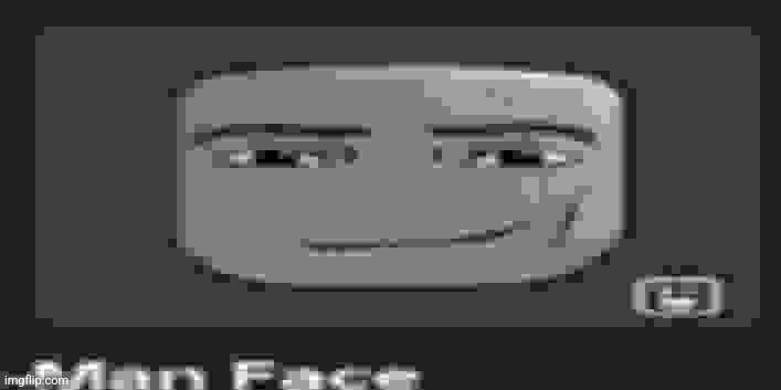 man face | image tagged in man face | made w/ Imgflip meme maker