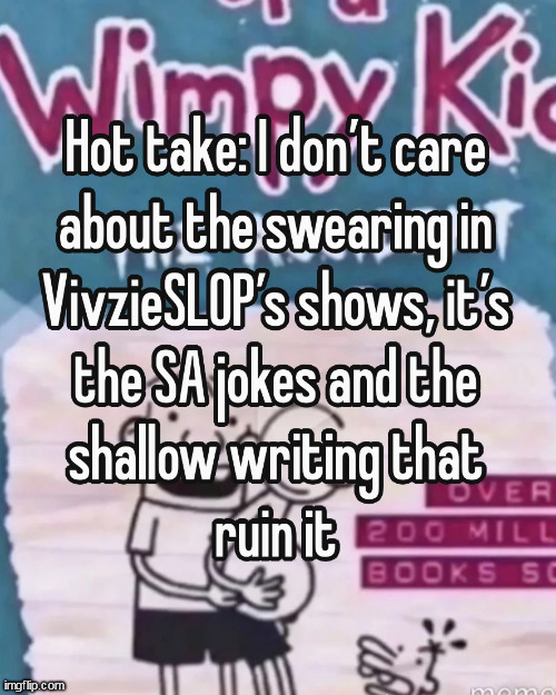 image aint mine and so is text | made w/ Imgflip meme maker
