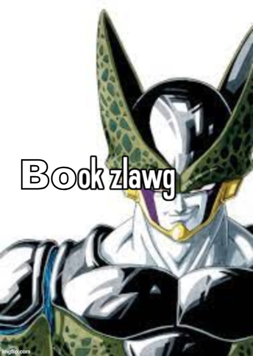 ok zlawg | Bo | image tagged in ok zlawg | made w/ Imgflip meme maker