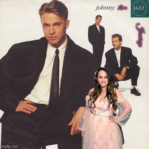 Johnny Loves Jazz Jennings | Loves; Jennings | image tagged in music,80s music,80s,pretty girl,girl,beautiful girl | made w/ Imgflip meme maker